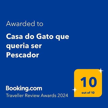 Casa Do Gato Que Queria Ser Pescador بينيش المظهر الخارجي الصورة